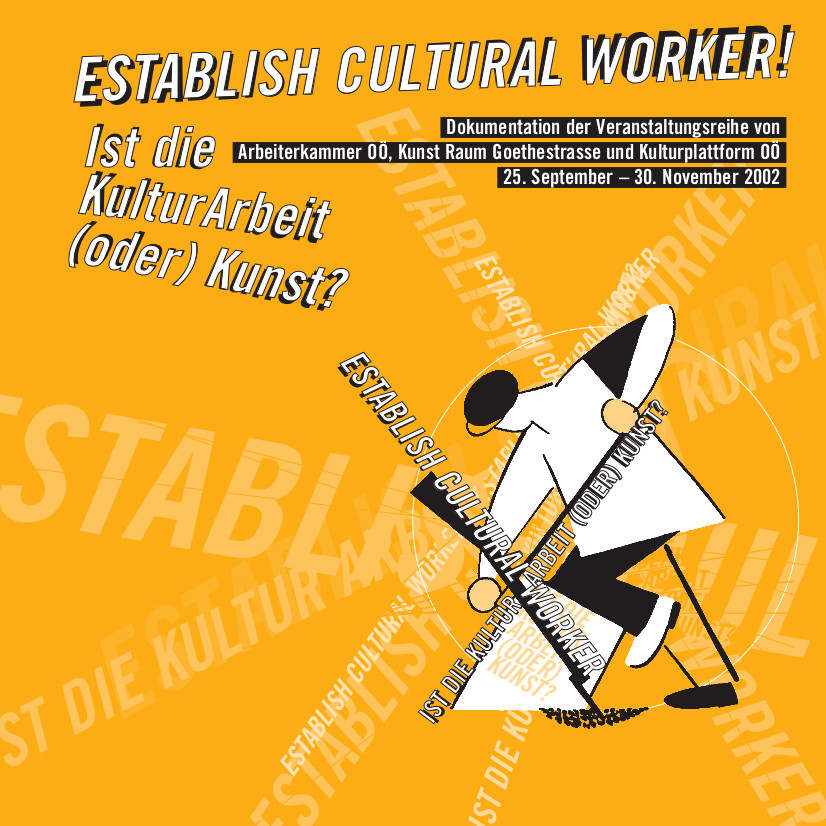 Establish Cultural Worker